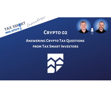 Crypto 02: Answering Crypto Tax Questions from Tax Smart Investors Featured Image