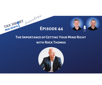 44. The Importance of Getting Your Mind Right with Rock Thomas Featured Image