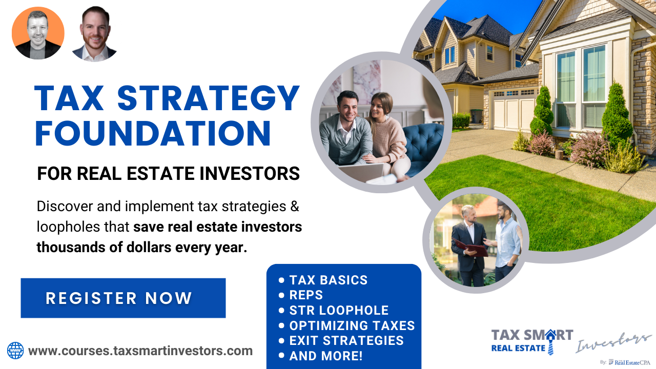 Tax Strategy Foundation Course for Real Estate Investors  Cover Image